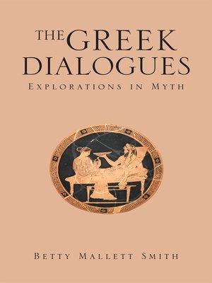 cover image of The Greek Dialogues